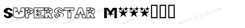 Superstar M54字体转换
